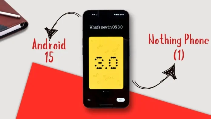 Discover the latest Nothing OS 3.0 update, now available for Nothing Phone 2 and 2a. Learn about Android 15’s fresh features, including AI-driven app management, new widgets, and an intelligent gallery.