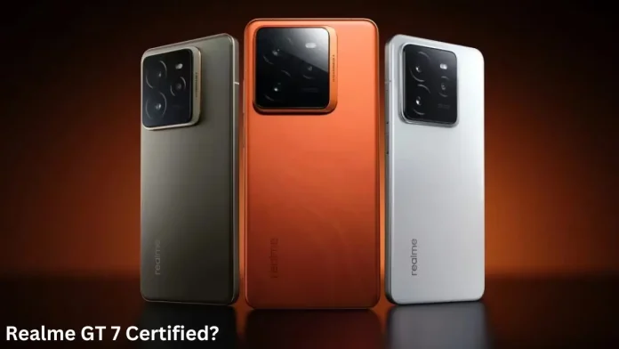 Realme GT 7 Certified? Specs Hint at Similarities with GT 7 Pro